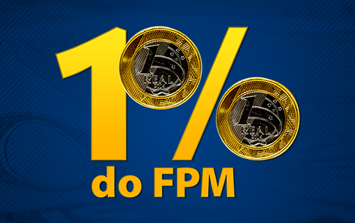 Municípios recebem 1% do FPM de julho amanhã