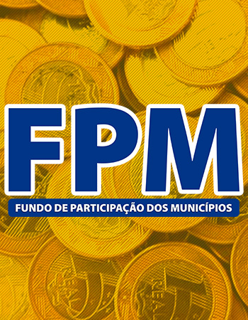 FPM - Primeiro decêndio de setembro será de 3 bilhões - Confira o valor para seu Município