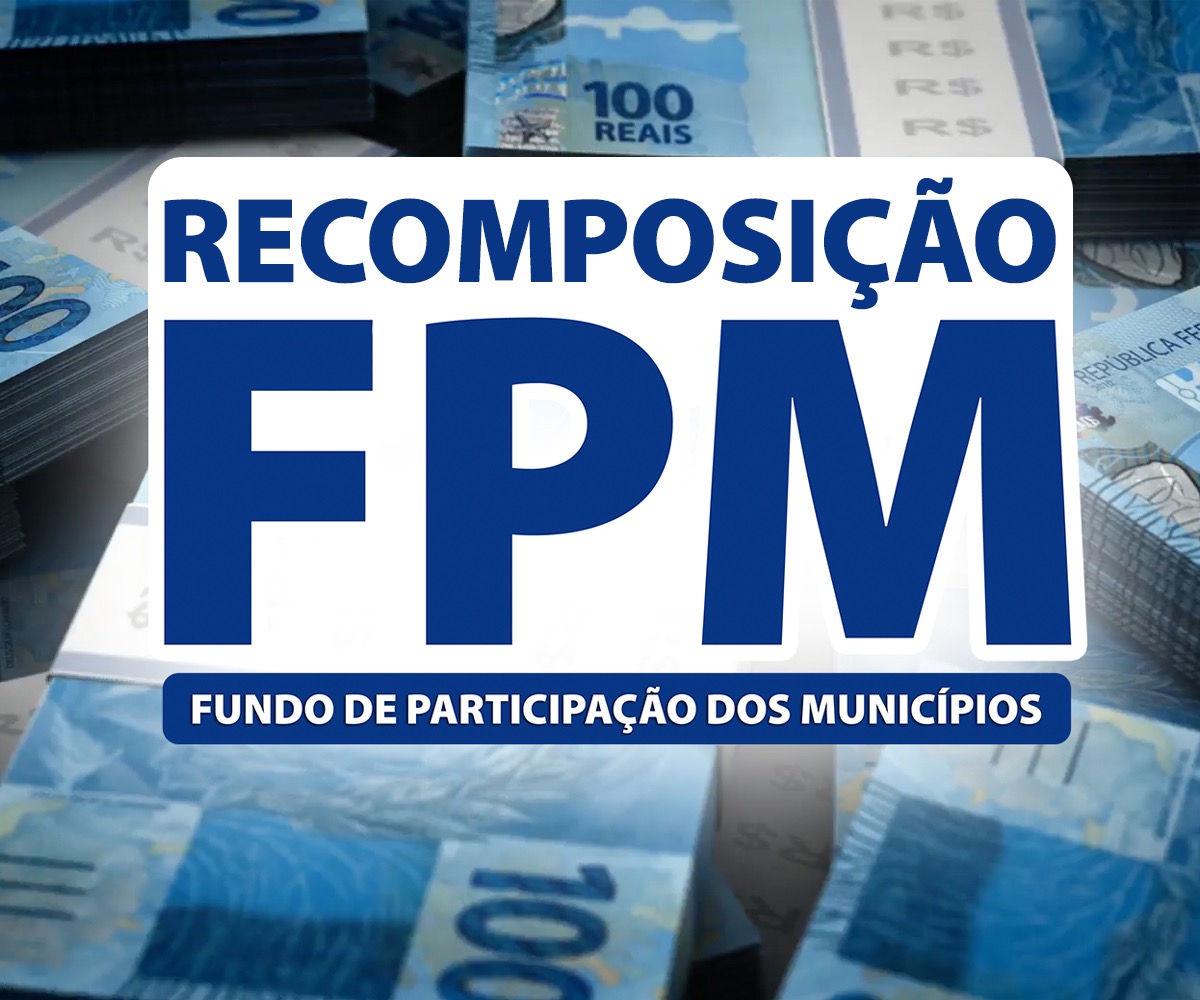 Recomposição do FPM do mês de setembro - Confira quanto seu Município deve receber