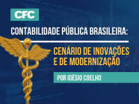 Contabilidade pública brasileira, cenário de inovações e de modernização