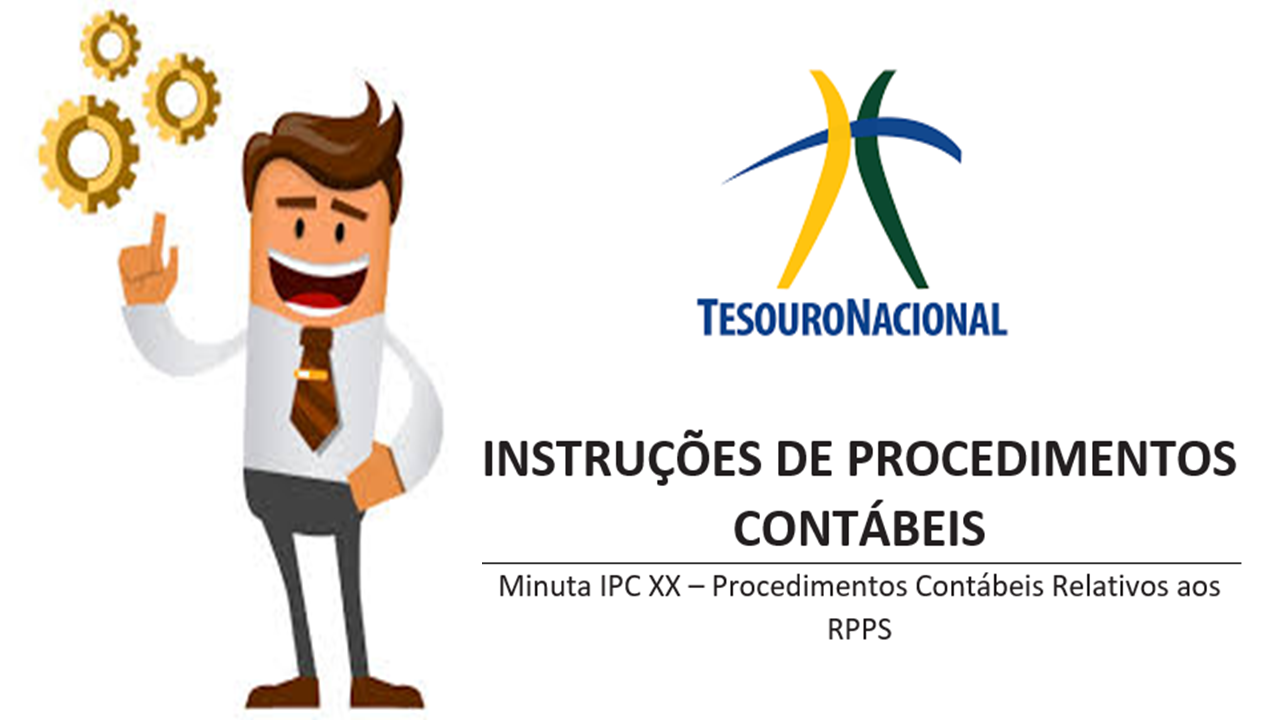 IPC - Procedimentos Contábeis Relativos ao RPPS, minuta em análise