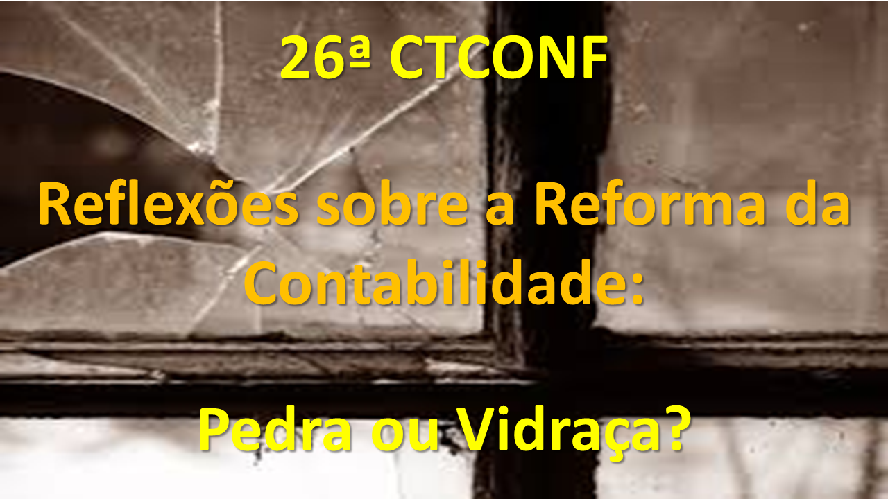 Reflexes da 26 CTCONF - Somos Pedra ou Vidraa
