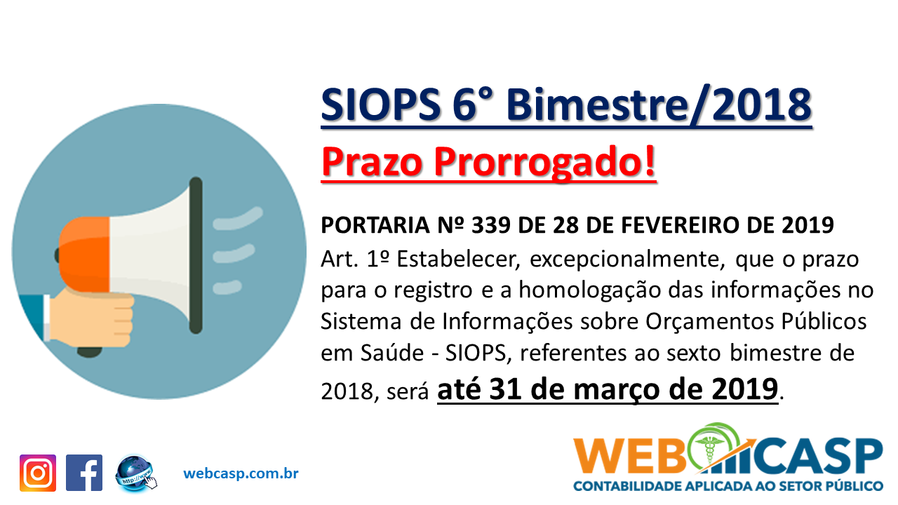 Prazo de envio do SIOPS 6 Bimestre 2018  prorrogado
